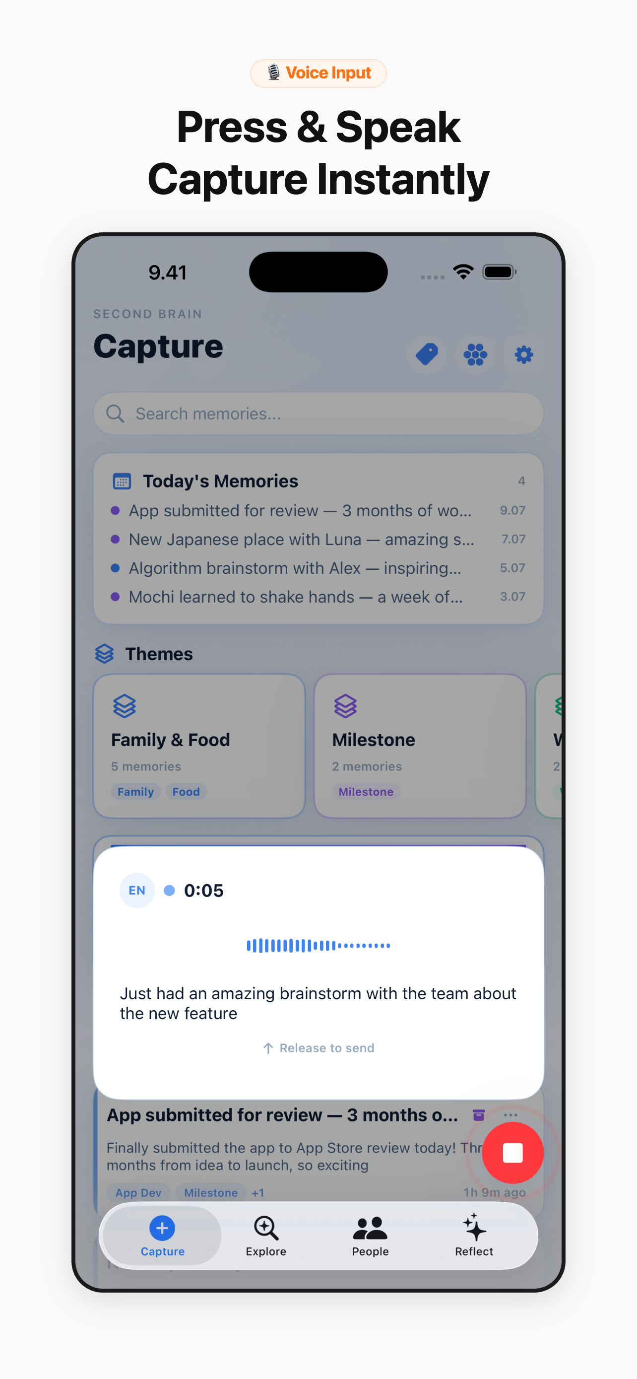 Voice Input — press and speak